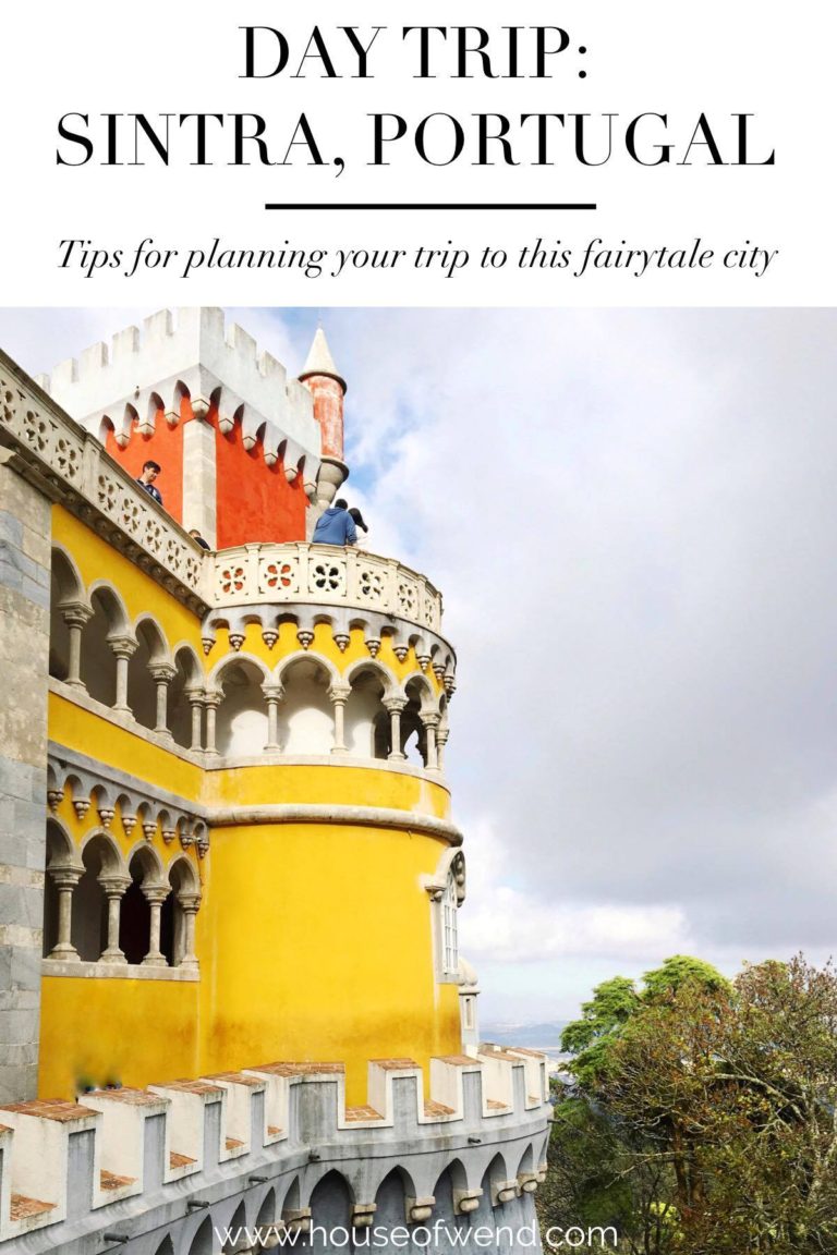 DAY TRIP: SINTRA, PORTUGAL